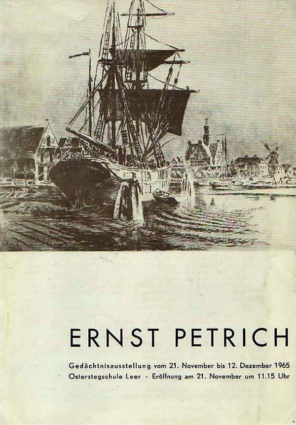 Ernst Petrich - Gedächtnisausstellung 21-11/12-12 1965 Leer