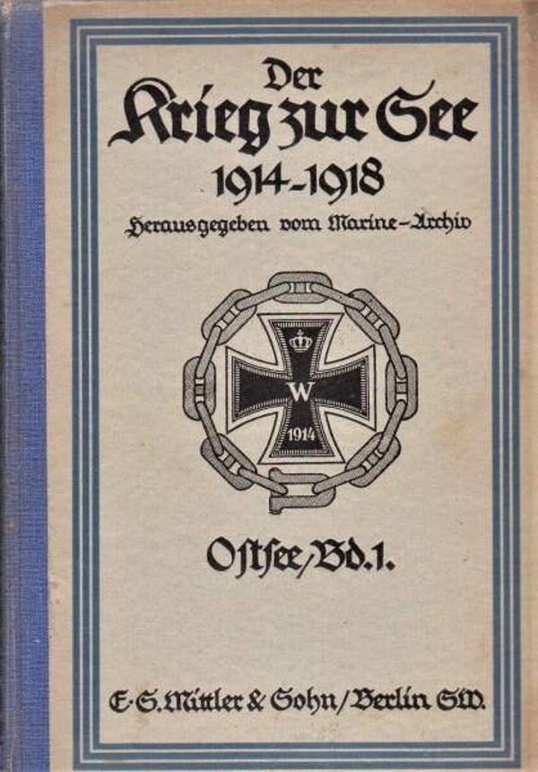 Firle - Der Krieg in der Ostsee. Band I