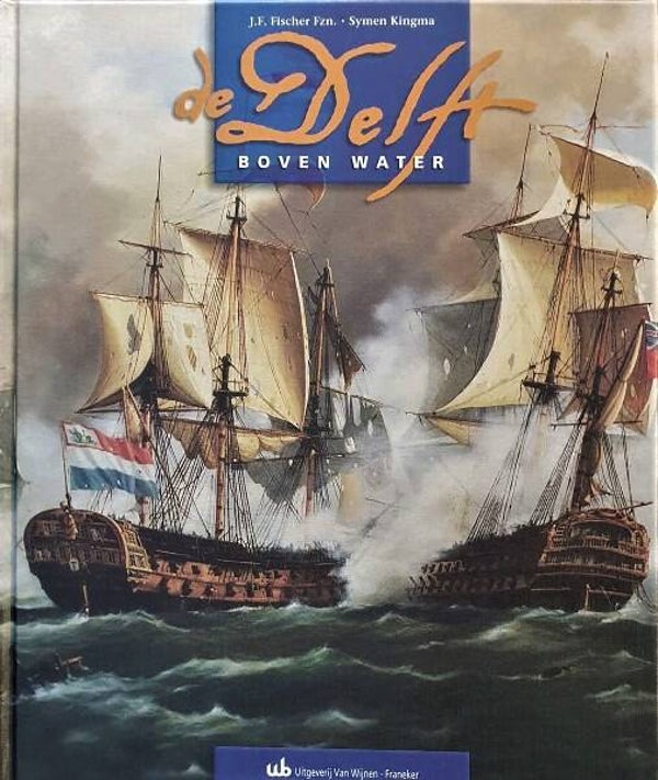 Fischer - De Delft boven water