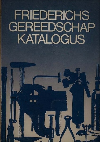 Friederichs Gereedschap Katalogus (Uurwerken)