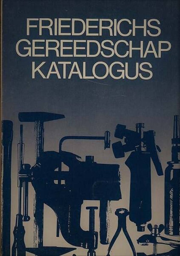 Friederichs Gereedschap Katalogus (Uurwerken)