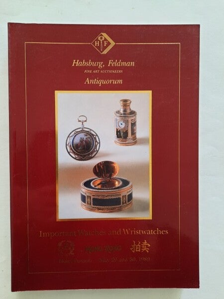 Habsburg, Feldman - Important Watches and Wristwatches 29 and 30 May 1989