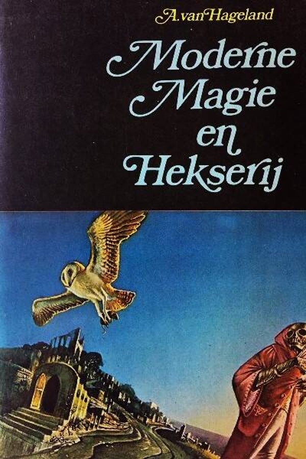 Hageland - Moderne Magie en Hekserij