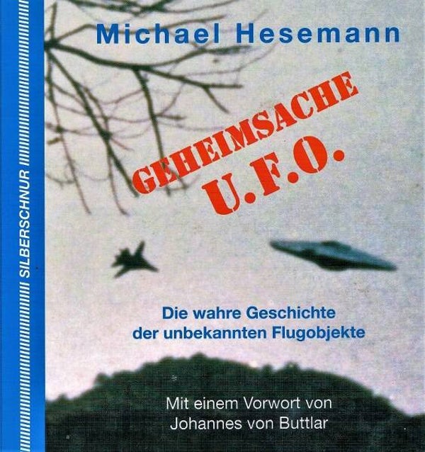 Hesemann - Geheimsache UFO. Die wahre Geschichte der unbekannte Flugobjekte