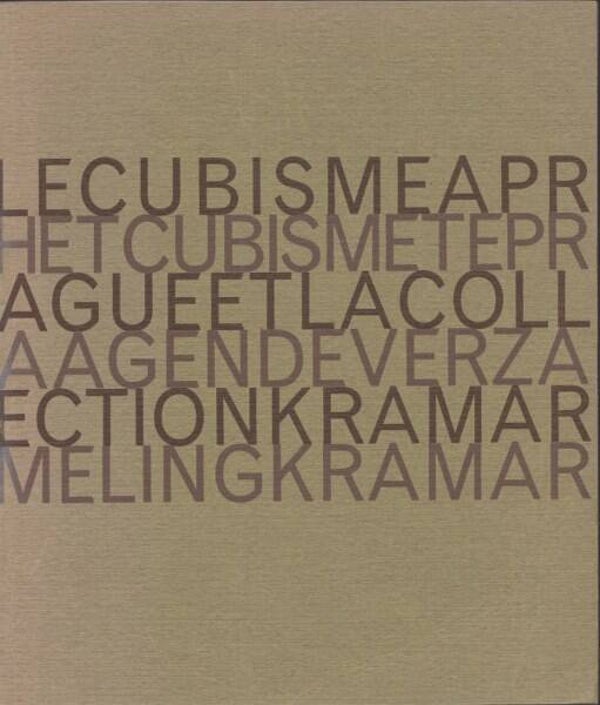 Het Cubisme te Praag en de verzameling Kramar