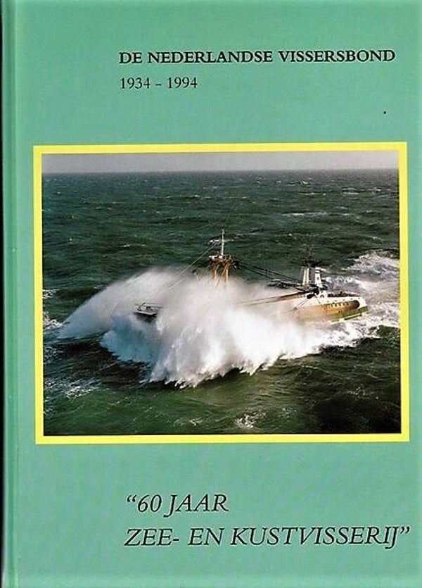 Hiemstra - 60 Jaar zee- en kustvisserij