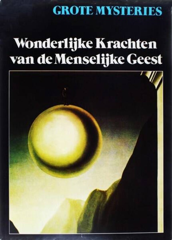 Hoek - Wonderlijke Krachten van de Menselijke Geest