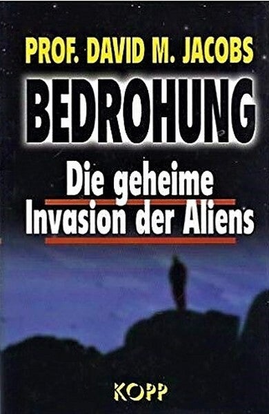 Jacobs - Bedrohung. Die geheime Invasion der Aliens