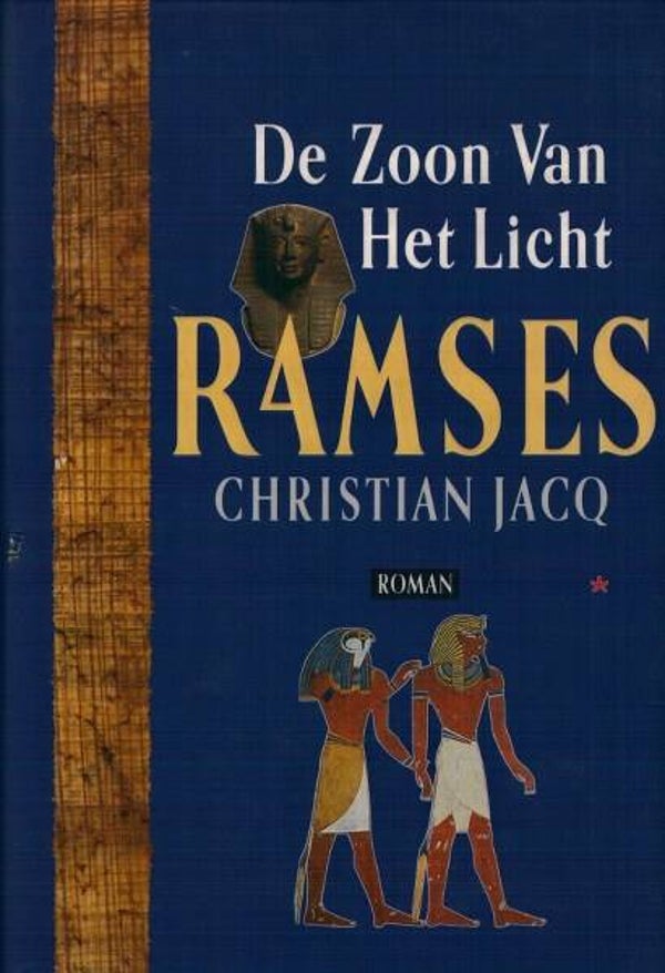 Jacq - Ramses. De Zoon van het Licht