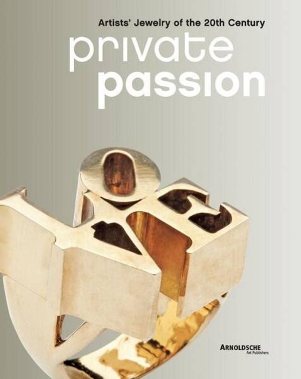 Joris - Private Passion - Artists´Jewelry of the 20th Century