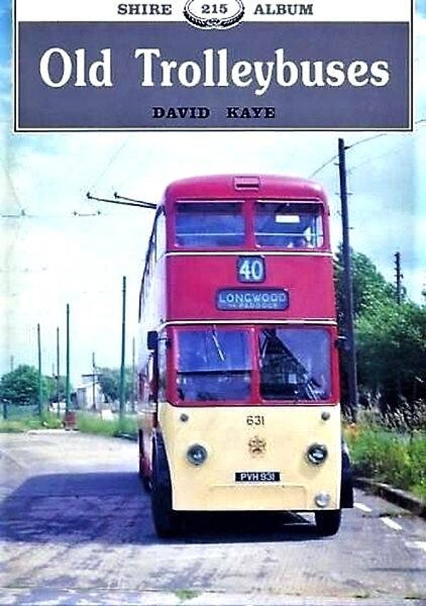 Kaye – Old Trolleybuses - Oude trolleybussen Bussen