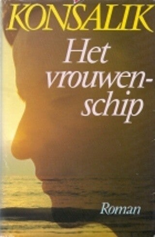 Konsalik - Het vrouwenschip