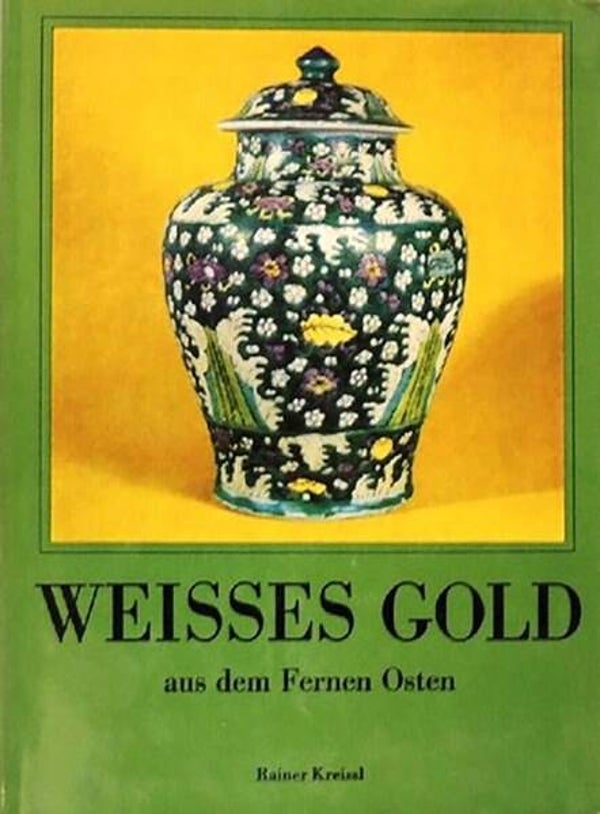 Kreissl - Weisses Gold aus den Fernen Osten