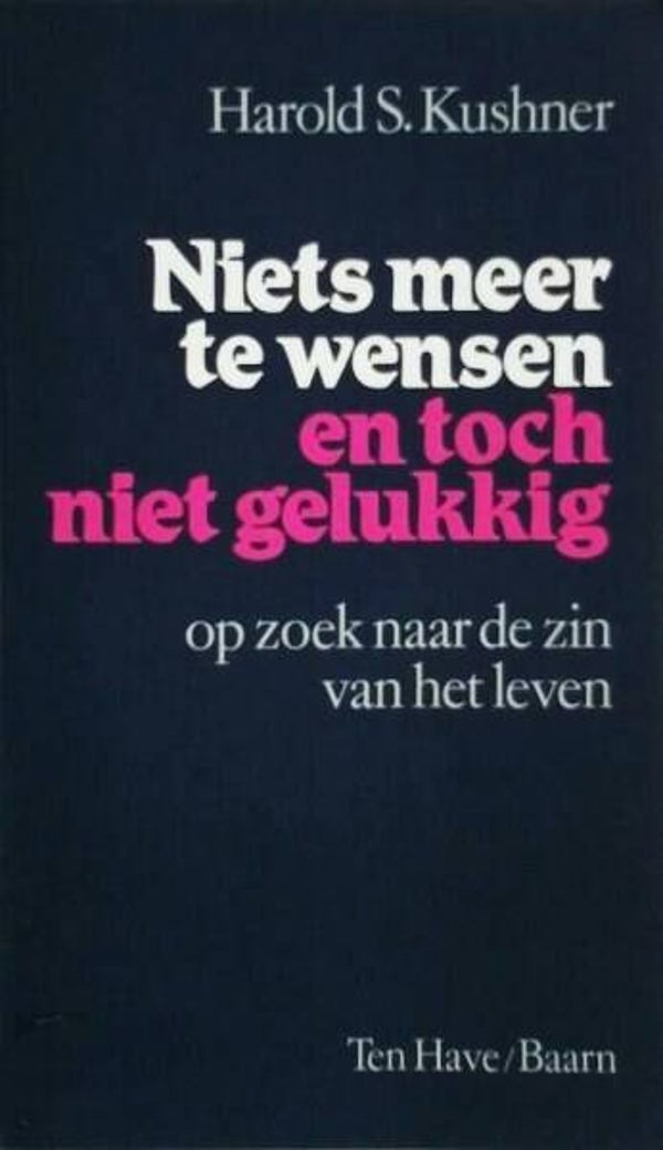 Kushner - Niets meer te wensen en toch niet gelukkig