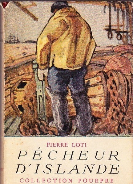 Loti - Pêcheur d'Islande (Visserij)