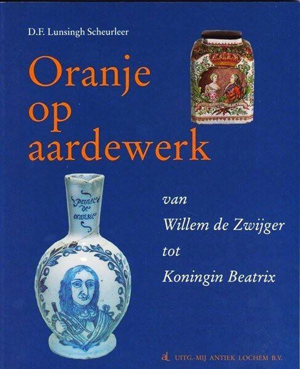 Lunsingh Scheurleer - Oranje op aardewerk