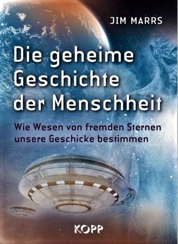 Marrs - Die geheime Geschichte der Menschheit