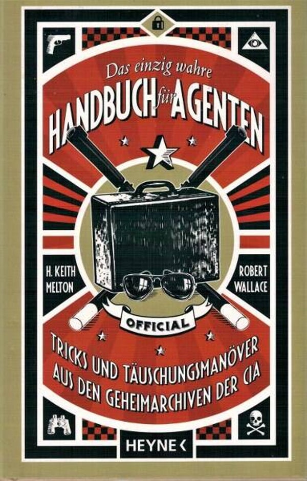 Melton - Das einzig wahre Handbuch für Agenten CIA