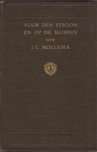 Mollema - Voor den stroom en op de klippen