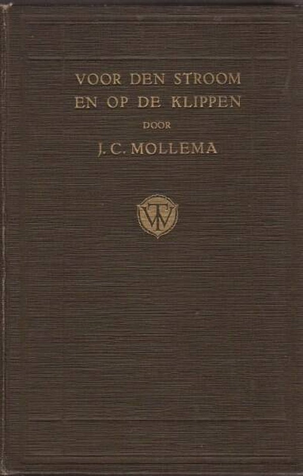 Mollema - Voor den stroom en op de klippen