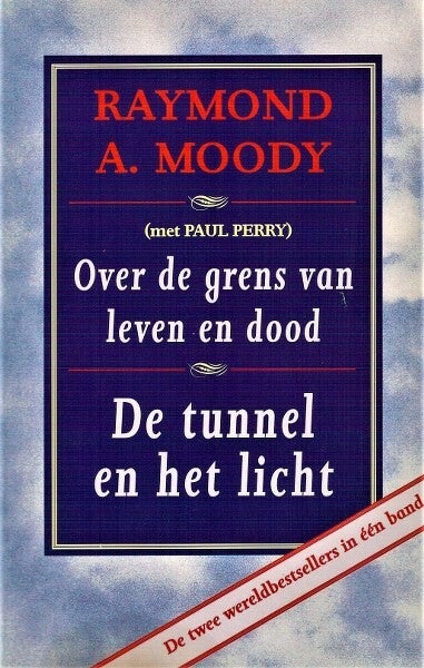 Moody - Over de grens van leven en dood + De tunnel en het licht