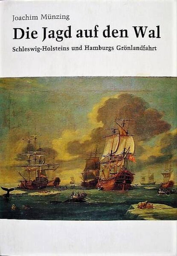 Münzing - Die Jagd auf den Wal (walvisvaart)