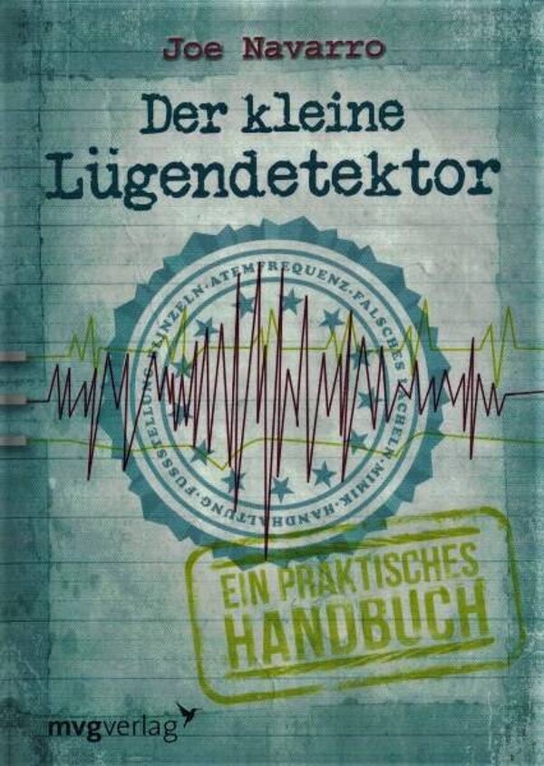 Navarro - Der kleine Lügendetektor (Psychologie)