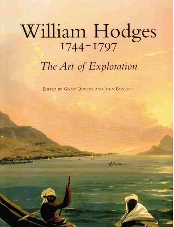 Quilley - William Hodges 1744-1797 - The Art of Exploration