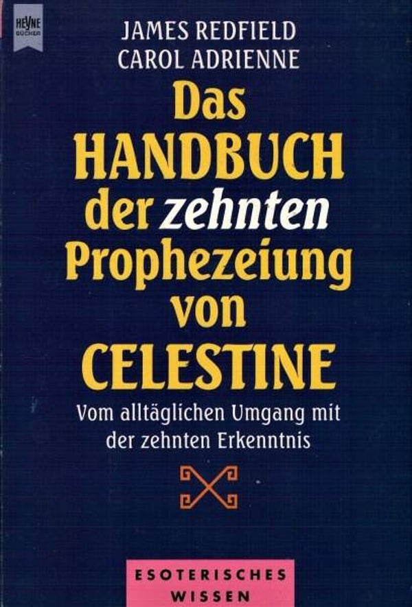 Redfield - Das Handbuch der zehnten Prophezeiung von Celestine