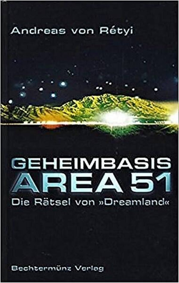 Retyi - Geheimbasis Area 51  (UFO)