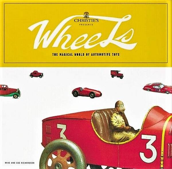 Richardson - Wheels - The Magical World of Automotive Toys (Modelauto's)