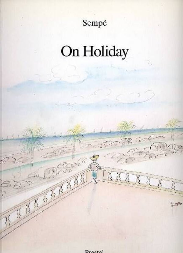 Sempe - On Holiday (Sempé)