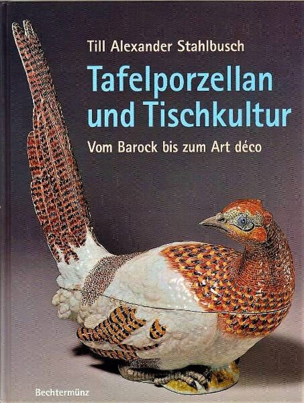 Stahlbusch - Tafelporzellan und Tischkultur