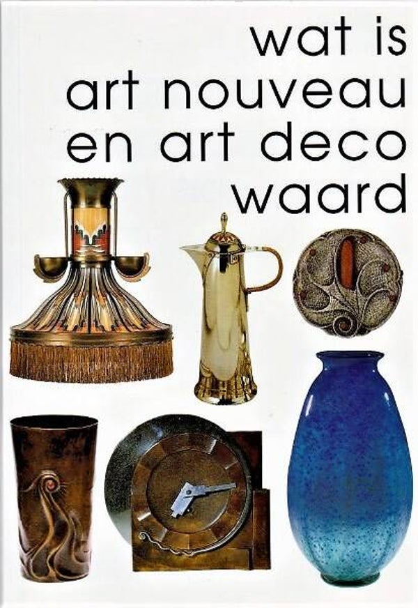 Stuurman - Wat is art nouveau en art deco waard 2