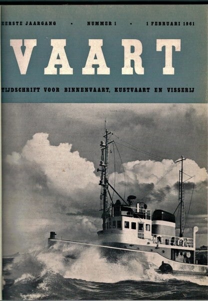 Vaart 1961: Tijdschrift voor Binnenvaart, Kustvaart en Visserij