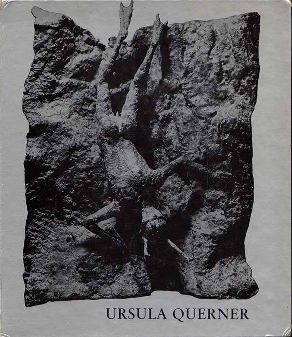 Wallner - Ursula Querner, Plastiken und Grafiken 1946-1969