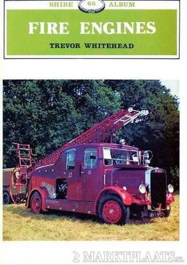 Whitehead – Fire Engines - Oude brandweerauto's