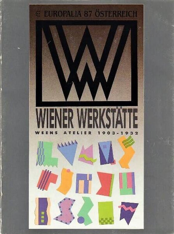 Leitgeb - Wiener Werkstatte. Weens Atelier 1903 - 1932