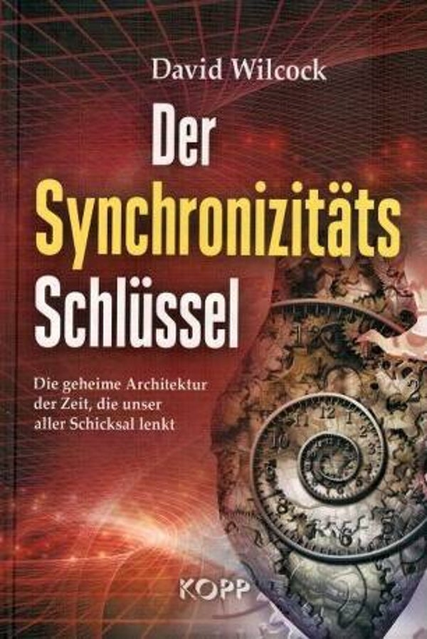 Wilcock - Der Synchronizitäts-Schlüssel