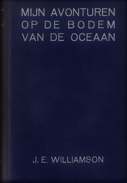 Williamson - Mijn avonturen op de bodem van de oceaan