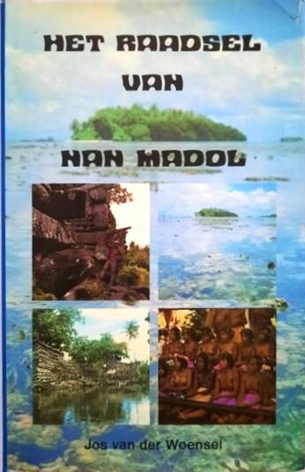 Woensel - Het raadsel van Nan Nadol
