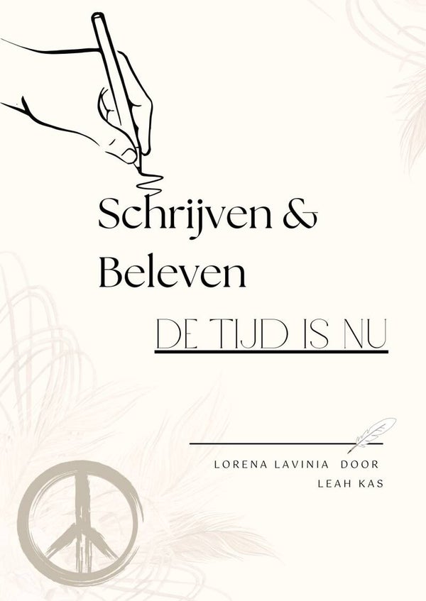 Schrijven & Beleven - De Tijd Is Nu