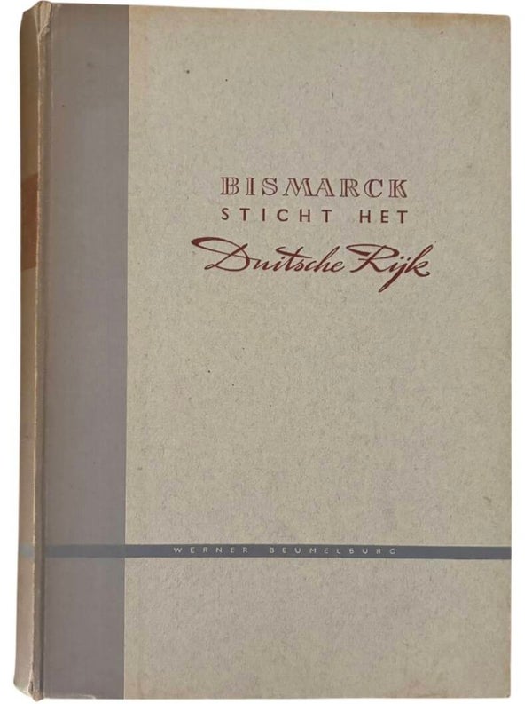 Origineel WW2 Boek 'Bismarck sticht het Duitsche Rijk' Tweede Druk