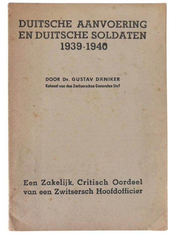 Originele WW2 Brochure 'Duitsche Aanvoering en Duitsche Soldaten 1939-1940'