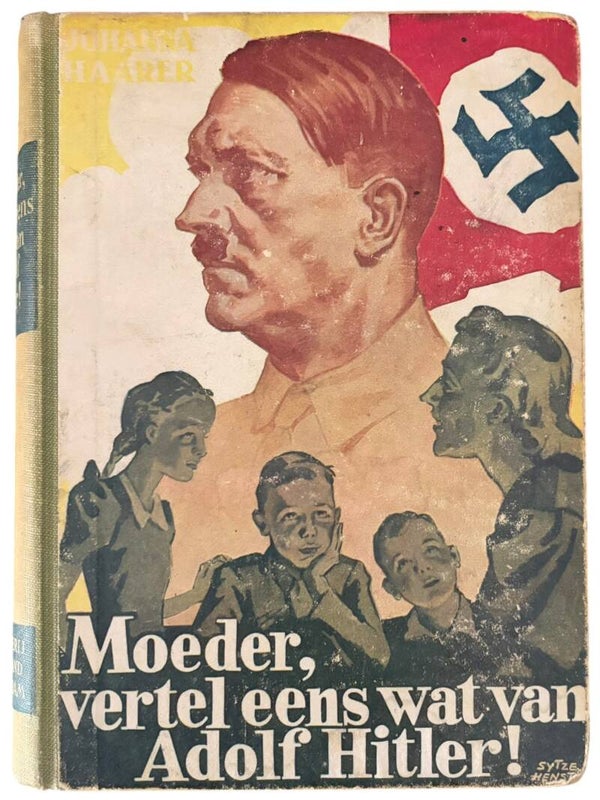 Origineel WW2 Boek 'Moeder, vertel eens wat van Adolf Hitler!' 4e Druk - 1944