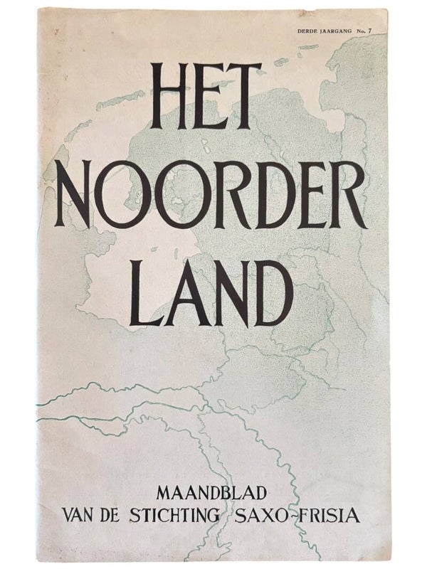 Origineel WW2 Maandblad 'Het Noorder-Land' Stichting SAXO FRISIA - 3e Jaargang No. 7