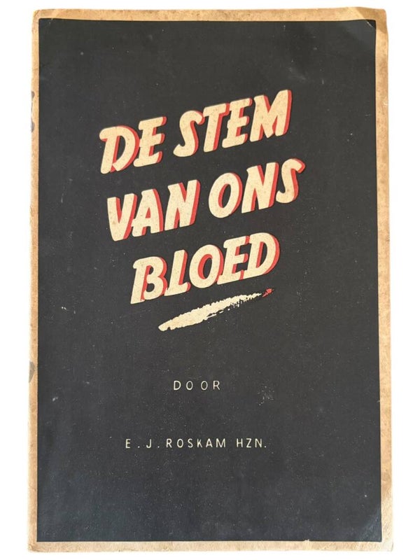 Originele WW2 Brochure 'De Stem van ons Bloed' Door E.J. Roskam HZN.