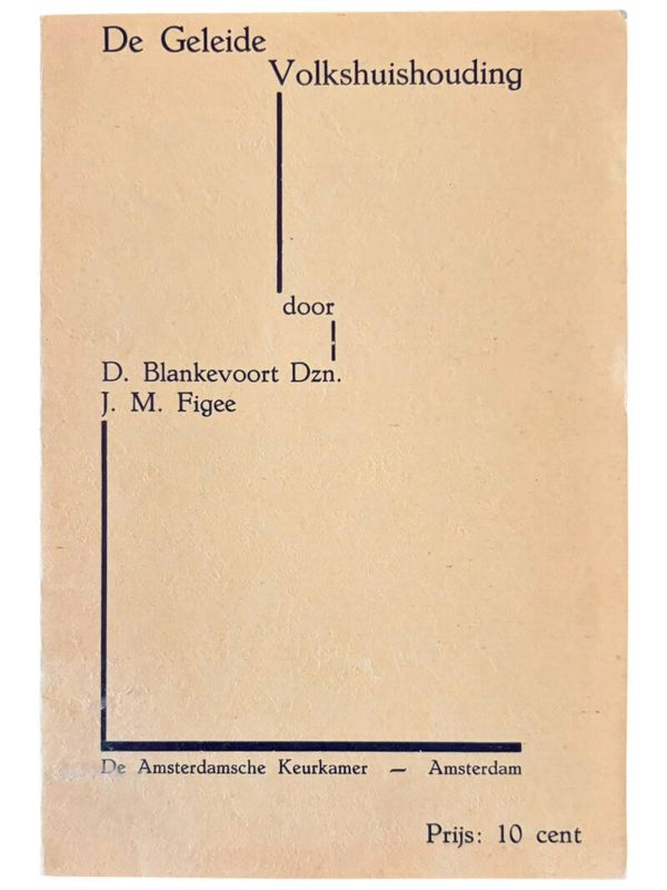 Originele WW2 Brochure 'De Geleide Volkshuishouding' Door D. Blankevoort Dzn.