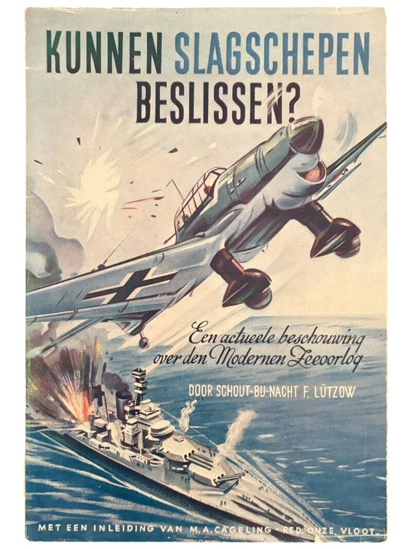 Originele WW2 Brochure 'Kunnen Slagschepen Beslissen?' Door F. Lützow 1941