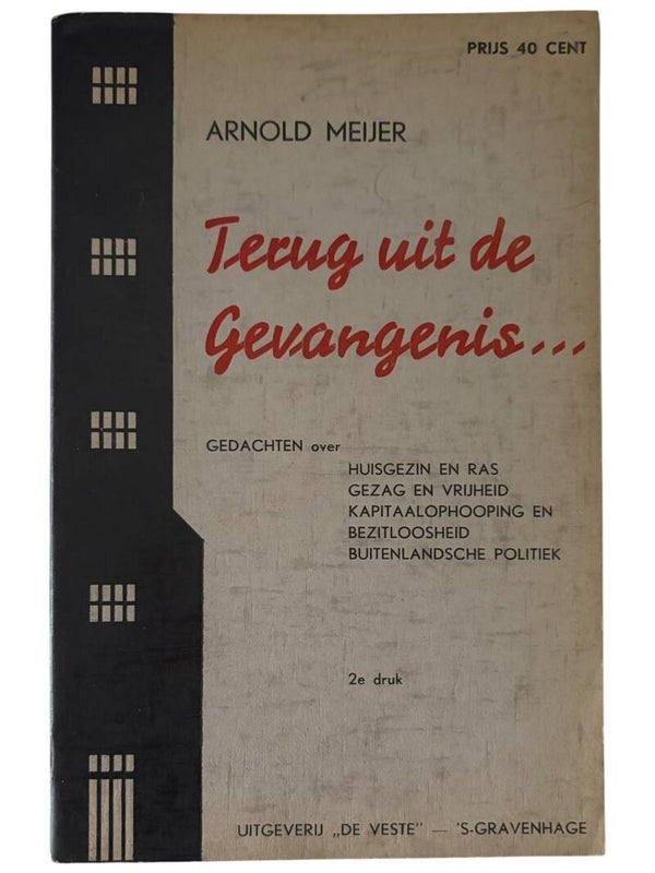 Originele WW2 Brochure 'Terug uit de Gevangenis' Door Arnold Meijer - 2e Druk